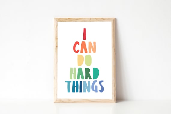 I Can Do Hard Things Printable Wall Art Inspirational Quote | Etsy