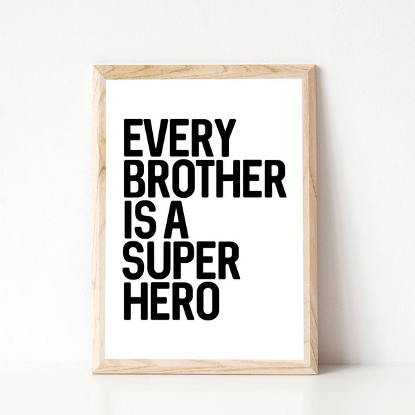 Superhero Poster Print, Every Brother Is A Superhero, Boys Room Print, Printable Wall Art, Playroom Print, Superhero Decor, Superhero Prints