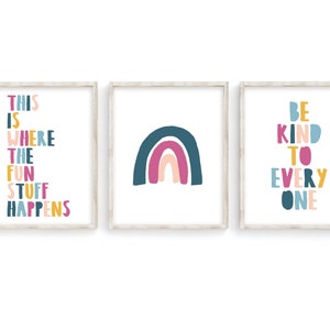 Playroom Prints, Be kind To Everyone Print, Rainbow Print, Be Kind Print, Playroom Prints, Fun Stuff Happens Print, Set of 3 Prints