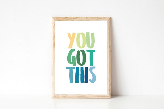 You Got This Print, Homeschool Print, Classroom Print, Back to School, Printable Wall Art, Rainbow Print, HomeSchool Room,Motivational Print