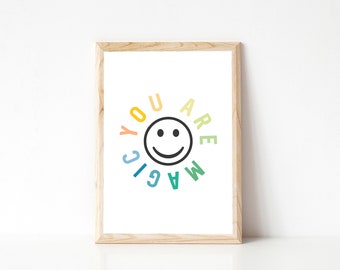 Happy Face Print, You are Magic Printable, Kids Room Prints, Happy Quote Art, Smiley Face Art Print, Unframed Print, Digital Poster