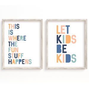 Playroom Poster Print Pack, Printable Wall Art, Poster Print, This Is Where The Fun Stuff Happens, Let Kids Be Kids, Playroom Printable