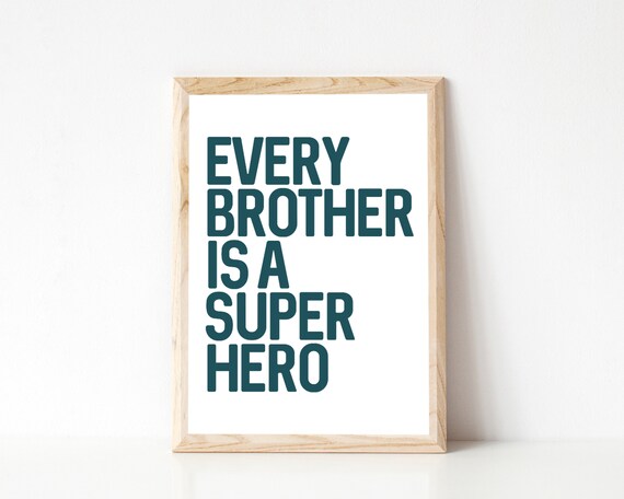 Superhero Poster Print, Every Brother Is A Superhero, Boys Room Print, Printable Wall Art, Playroom Print, Superhero Decor, Superhero Prints