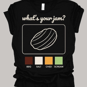 What's Your Jam? Chip Graphic T-Shirt | BBQ Salt Ched Scream Chip Flavor Tee