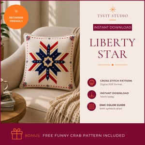 Puede incluir: Un cojín cuadrado con un patrón de punto de cruz de una estrella roja, blanca y azul. El texto dice TSVIT STUDIO, LIBERTY STAR, CROSS STITCH PATTERN, DIGITAL PDF FORMAT, INSTANT DOWNLOAD, STITCH TODAY, DMC COLOR GUIDE y BONUS: FREE FUNNY CRAB PATTERN INCLUDED.