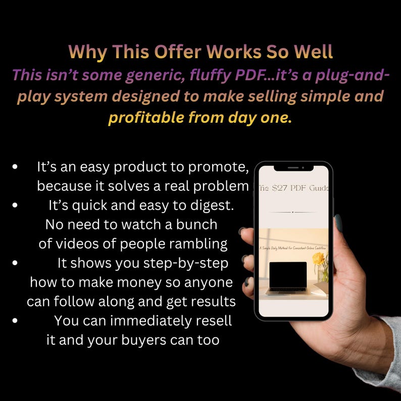 May include: A smartphone displays a webpage with the text "The S27 PDF Guide" and other text. The image includes the text "Why This Offer Works So Well" and bullet points describing the product's benefits. The background is dark.