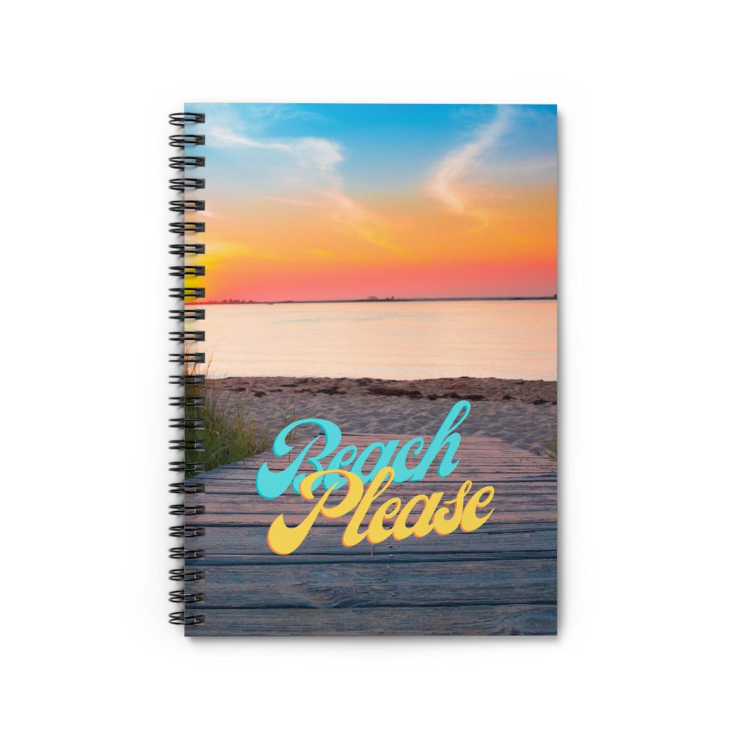 Sunset Beach 'beach Please' Spiral Notebook | Ruled Journal - Etsy