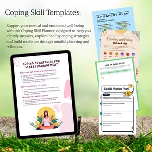 May include: A digital tablet displaying a Coping Strategies for Stress Management template with a person meditating, alongside printed worksheets titled My Safety Plan, Emotions and Feelings Check-In, Guess the Jungle Sketch, and Social Action Plan.