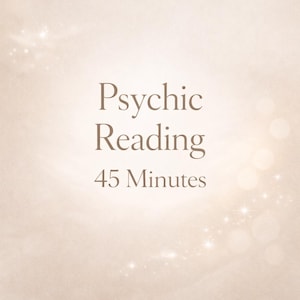 May include: A beige background with the text "Psychic Reading" in a serif font, and "45 Minutes" below. The background features soft, blurred light effects and sparkles, creating a gentle aesthetic.