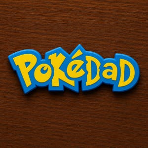 May include: A three-dimensional sign featuring the word POKEDAD in a stylized font. The letters are bright yellow with a thick, bold blue outline, creating a layered effect that stands out against the dark brown wood-grain textured surface.