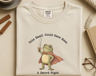 Funny Frog Shirt Comfort Colors, Fantasy Frog Tee, Medieval Sword Fight Graphic Shirt, Sarcastic Office Humor Tee, Whimsical Nerd Gift
