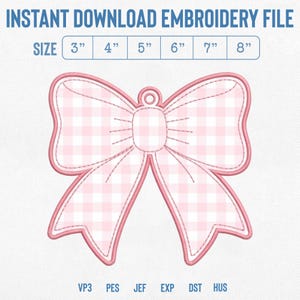 Puede incluir: Un archivo de bordado de descarga instantánea con un diseño de lazo de cuadros vichy rosa y blanco. El texto dice INSTANT DOWNLOAD EMBROIDERY FILE con tamaños de 3", 4", 5", 6", 7", 8" y formatos VP3, PES, JEF, EXP, DST, HUS en la parte inferior.