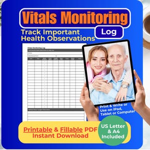 May include: A blue background with the words "Vitals Monitoring Log" and "Track Important Health Observations." The image shows a tablet displaying a photo of a woman and an elderly man. The text "Printable & Fillable PDF Instant Download" is also visible.