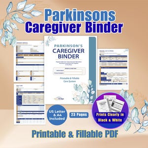 May include: A Parkinson's Caregiver Binder printable and fillable PDF set featuring a cover page with blue text, multiple internal forms for medical information and daily care, and decorative blue leaf illustrations on a tan background.
