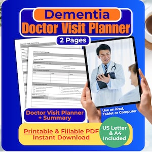 May include: A blue and yellow graphic promoting a Dementia Doctor Visit Planner. The planner includes a summary and is designed for use on an iPad, tablet, or computer. It is a printable and fillable PDF, available for instant download, and includes US Letter and A4 sizes.
