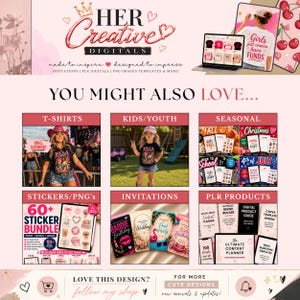 May include: A digital marketing banner for Her Creative Digitals featuring a logo, a laptop displaying t-shirt designs, and a grid of categories including T-Shirts, Kids/Youth, Seasonal, Stickers/PNGs, Invitations, and PLR Products with text.