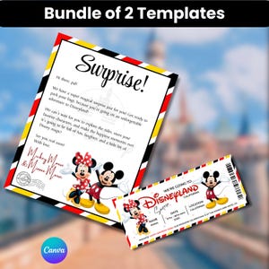 May include: A bundle of two templates with a Disneyland theme. One template is a letter with the word "Surprise!" and the other is a Disneyland ticket. Both feature Mickey and Minnie Mouse.