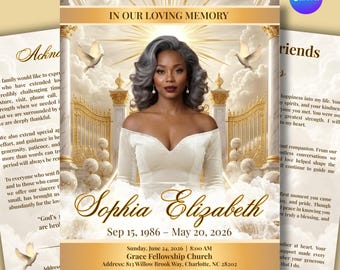 May include: A memorial announcement featuring a portrait of a woman with gray hair, wearing a white dress. The text reads "Sophia Elizabeth" with birth and death dates, and details for a church service. The design includes doves and ornate gates.