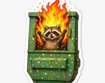 Dumpster Fire Raccoon Sticker, Funny Trash Panda Meme Decal, This Is Fine Humor Vinyl Sticker, Trendy Work Life Accessory, Sarcastic Gift.
