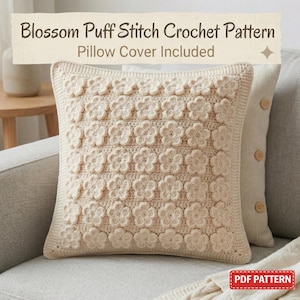 Blossom Puff Stitch Crochet Pillow Cover Pattern (PDF)