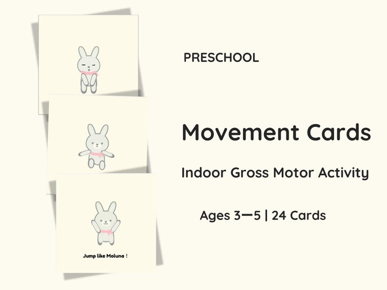 May include: Preschool movement cards for indoor gross motor activity. The cards feature a cartoon bunny with a pink scarf. Text on the cards reads "Jump like Moluna!" and "Ages 3-5 | 24 Cards".