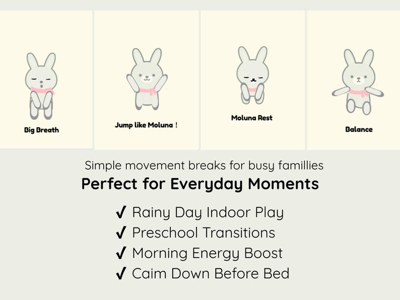 May include: A light beige graphic with four cartoon bunnies demonstrating simple movements: Big Breath, Jump like Moluna!, Moluna Rest, and Balance. Text below reads "Simple movement breaks for busy families" and "Perfect for Everyday Moments."