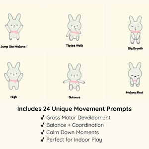 May include: A set of six illustrations of a gray bunny demonstrating different movements, including jumping, tiptoeing, and balancing. Each bunny wears a pink scarf. Text at the bottom reads "Includes 24 Unique Movement Prompts" and lists benefits like gross motor development.