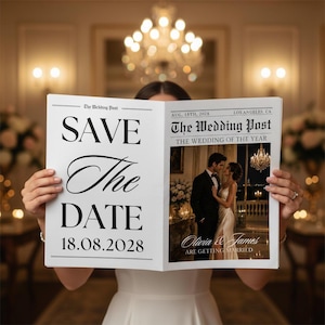 May include: A white newspaper-style save the date card featuring the text The Wedding Post, Save The Date, 18.08.2028, Aug 18th, 2028, Los Angeles, CA, The Wedding of the Year, and Olivia & James Are Getting Married with a photo of a couple.