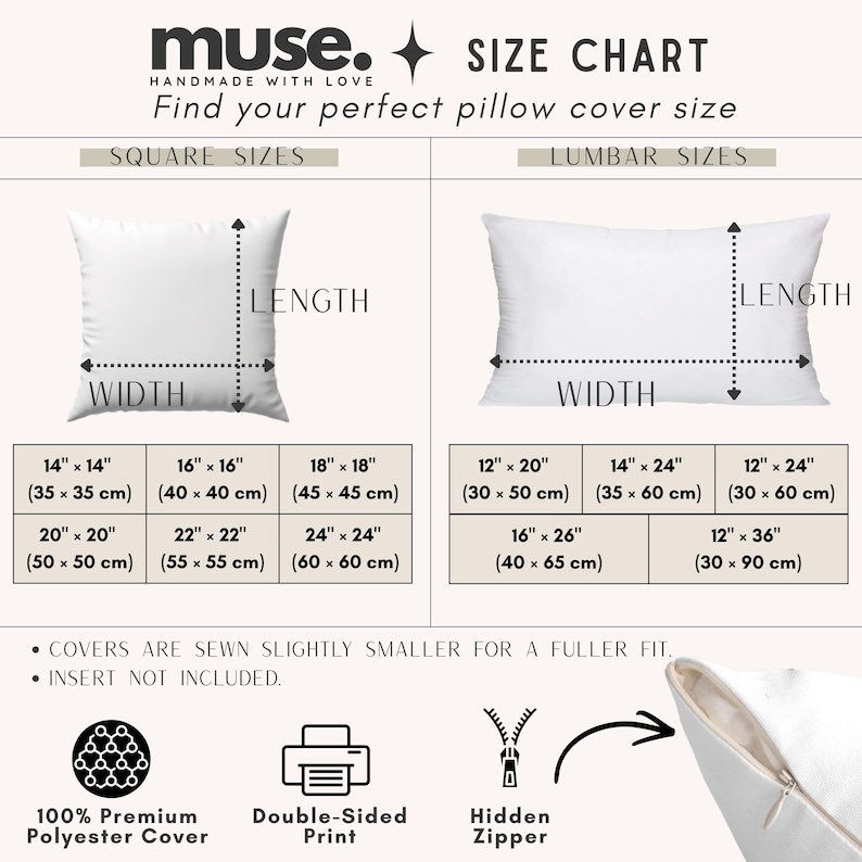 Puede incluir: Una tabla de tallas para fundas de almohada, con tama&ntilde;os cuadrados y lumbares. Los tama&ntilde;os cuadrados var&iacute;an de 35 cm x 35 cm a 60 cm x 60 cm. Los tama&ntilde;os lumbares incluyen 30 cm x 50 cm, 35 cm x 60 cm y 30 cm x 90 cm. Impresi&oacute;n a doble cara y cremalleras ocultas.