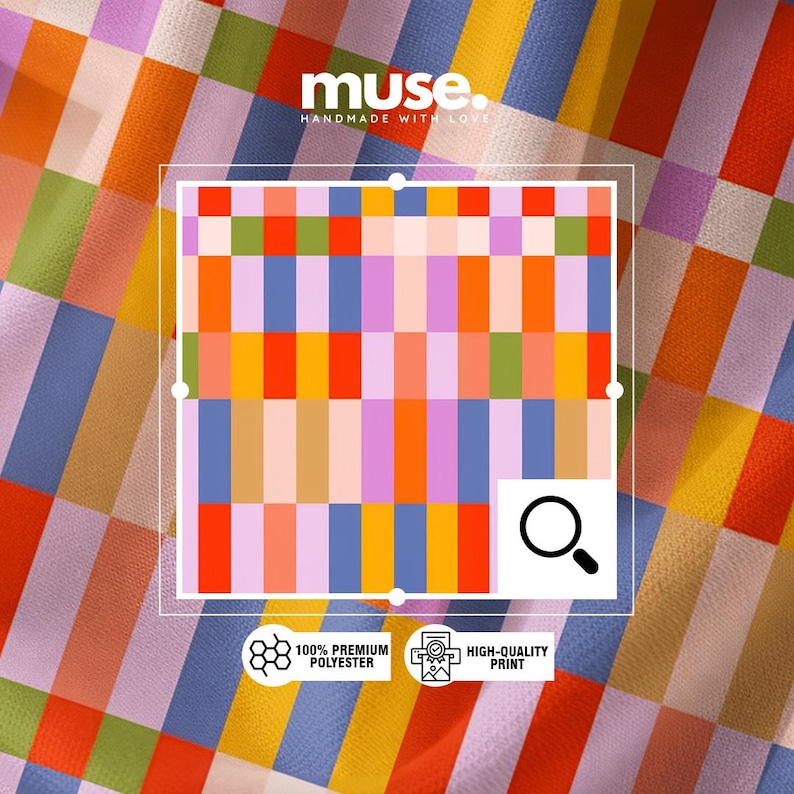 May include: A fabric featuring a vibrant, multi-colored grid pattern of vertical rectangles in shades of red, orange, yellow, blue, green, and light purple. The text "muse. HANDMADE WITH LOVE" appears at the top, with icons for polyester and print.