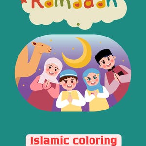 May include: A colorful illustration for a children's Islamic coloring book. The image features a camel, a crescent moon, and several children in traditional attire, with the word "Ramadan" above. The text "Islamic coloring book for kids" is also present.