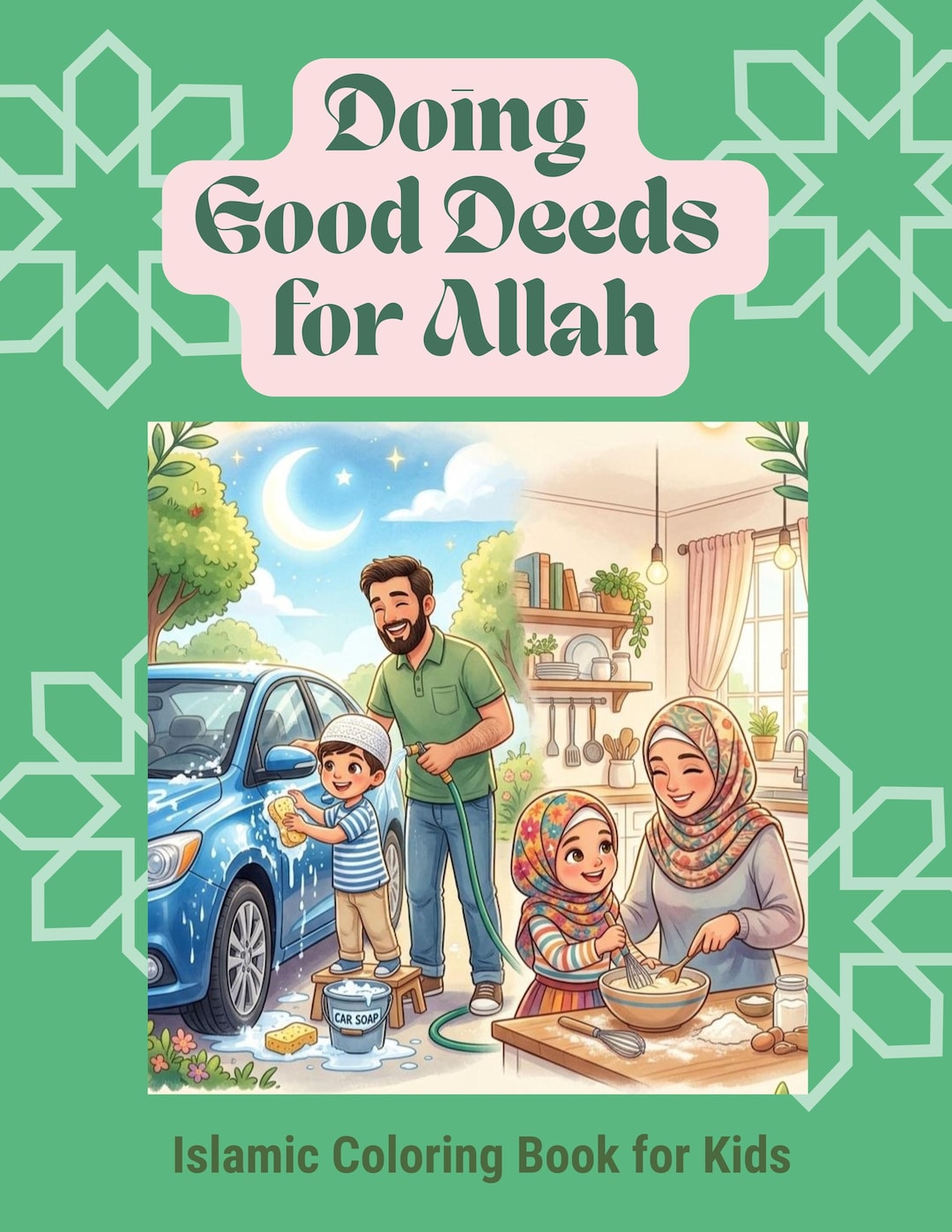 Islamic Coloring Book for Kids | Good Deeds for Allah | Muslim Kids Activity Book | Printable ...