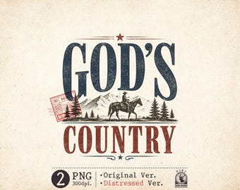 Gods Country Western PNG Sublimation, Retro Cowboy Horse Graphic, Vintage Mountain Digital Download