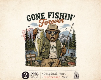 Gone Fishin' PNG Fishing Bear Retro Distressed Camping Shirt Design