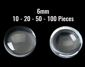 Clear Glass Cabochons - 6mm - Glass - 10 - 20 - 50 - 100 Pieces - Ships IMMEDIATELY from California - C408