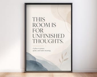 Minimalistische Therapie Büro Deko, unfertige Gedanken Poster, Sprechzimmer Wand Kunst, Therapeut Geschenk