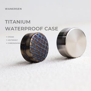 May include: Two cylindrical titanium waterproof cases by WANERSEN. One case features a blue and brown grid pattern, while the other has a smooth, metallic silver finish. Text on the image reads: WANERSEN, TITANIUM WATERPROOF CASE, STRONG, LIGHTWEIGHT, CORROSION RESISTANT.