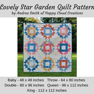 Lovely Star Garden Quilt Pattern: Modern Patchwork Design (Digital PDF)
