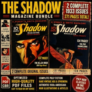 May include: A vintage magazine bundle titled "The Shadow," featuring two complete 1933 issues with a total of 271 pages. The covers showcase noir illustrations and the text "A Street & Smith Magazine." Includes PDF files.