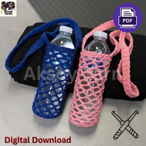 May include: Two crocheted water bottle holders, one blue and one pink, each holding a clear plastic water bottle. The holders have a net-like design and a strap for carrying. The words "Digital Download" are at the bottom of the image.