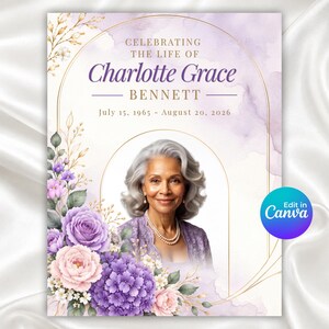 May include: A funeral program template featuring a portrait of a woman with gray hair, surrounded by purple and pink roses and hydrangeas. The text reads: CELEBRATING THE LIFE OF Charlotte Grace BENNETT July 15, 1965 - August 20, 2026.