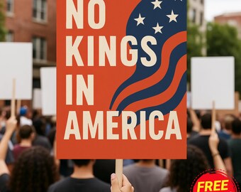 Cartel de protesta "No Kings in America", cartel de manifestación antimonárquica, pancarta de protesta por la democracia, cartel de activista patriótico, cartel de manifestación política