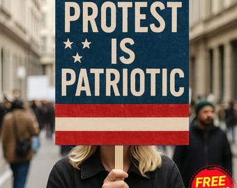 Cartel de protesta "Protesta es patriótica", cartel de manifestación patriótica, cartel de activista por la democracia, cartel de protesta política, cartel de manifestación por los derechos civiles