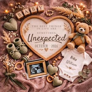 May include: A heartwarming announcement scene with a heart-shaped wooden frame inscribed with "The best things in life are sometimes unexpected, October 2026." Includes a teddy bear, baby booties, a onesie, and ultrasound image.