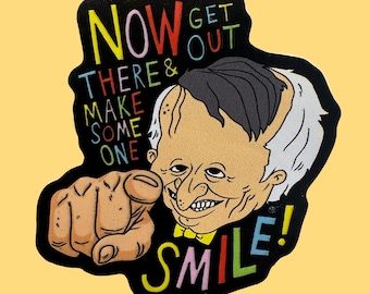 Make Someone Smile Sticker or Magnet