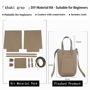 May include: A khaki gray DIY material kit featuring pre-cut leather pieces with round holes, straps, and hardware. The finished product is a vertical tote bag measuring 18 cm by 12 cm with a 9.5 cm handle drop, shown with assembly components.