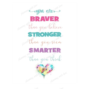 You are braver than...quote