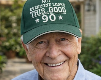 Funny 90th Birthday Hat, 90 Years Old Legend Baseball Cap, Embroidered Dad 90th Birthday Gift, Not Everyone Looks Good At 90, Grandpa Gift