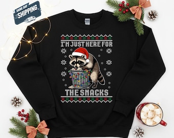 Funny Raccoon Christmas Sweatshirt, I'm Just Here For The Snacks Ugly Sweater, Trash Panda Xmas Jumper, Foodie Gift, Santa Raccoon Top Her