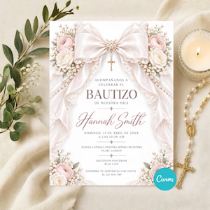May include: A baptism invitation card featuring a large cream-colored satin bow, strings of pearls, and pink and white floral accents. The text reads ACOMPAÑANOS A CELEBRAR EL BAUTIZO DE NUESTRA HIJA, Hannah Smith, and includes event details.